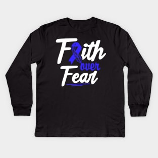 Faith Over Fear Colon Cancer Awareness Ribbon Kids Long Sleeve T-Shirt